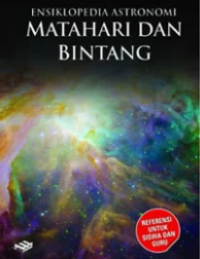 Ensiklopedia Astronomi Jilid 4: Matahari dan Bintang