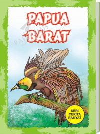 Seri Cerita Rakyat Papua Barat