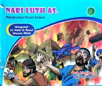 Nabi Luth AS.: Menghadapi Kaum Sadum