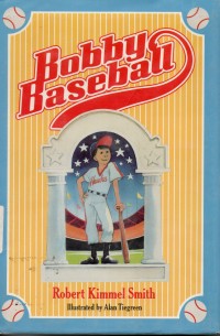Bobby Baseball