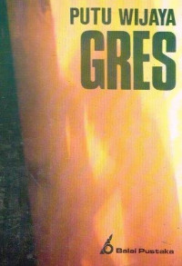 Gres: 17 Cerita Pendek