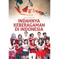 Indahnya Keberagaman di Indonesia
