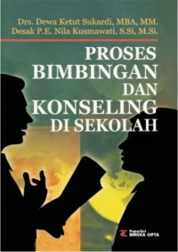 Proses Bimbingan dan Konseling di Sekolah