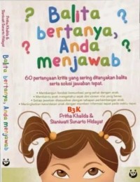 Balita Bertanya Anda Menjawab