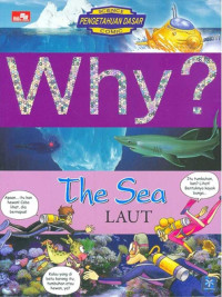 Why? The Sea : Laut