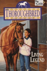 Living Legend: Thoroughbred