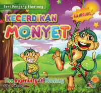 Kecerdikan Monyet (The Ingenuity of Monkey)