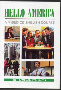 Hello America High Intermediate: Unit 9