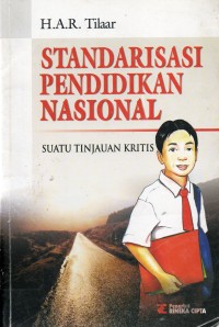 Standarisasi Pendidikan Nasional: Suatu Tinjauan Kritis