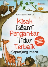 Kisah Islami Pengantar Tidur Terbaik Sepanjang Masa