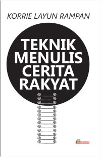 Teknik Menulis Cerita Rakyat