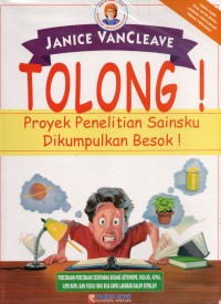 Tolong! Proyek Penelitian Sainsku Dikumpulkan Besok!