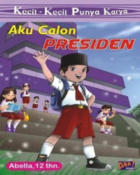 Aku Calon Presiden
