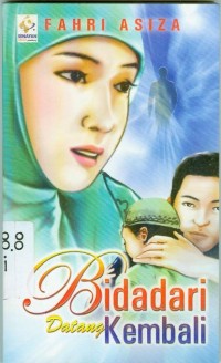 Bidadari Datang Kembali