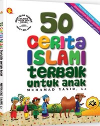 50 Cerita Islami Terbaik untuk Anak