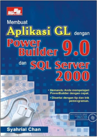 Membuat Aplikasi GL dengan Power Builder 9.0 dan SQL Server 2000