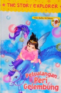 The Story Explorer: Petualangan Peri Gelembung