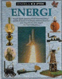 Jendela Iptek : Energi
