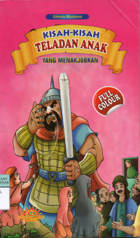 Kisah-Kisah Teladan Anak yang Menakjubkan