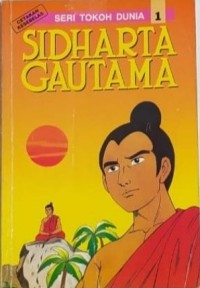 Sidharta Gautama: Seri Tokoh Dunia