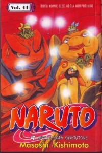 Naruto Vol. 44: Mewariskan Senjutsu!!