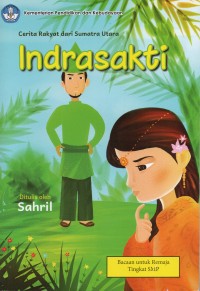 Indrasakti: Cerita Rakyat Sumatera Utara