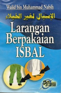 Larangan Berpakaian ISBAL
