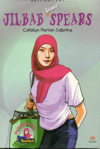 Jilbab Britney Spears: Catatan Harian Sabrina