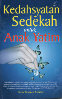 Kedahsyatan Sedekah untuk Anak Yatim