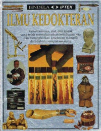 Jendela Iptek : Ilmu Kedokteran