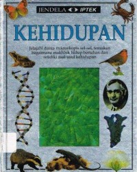 Jendela Iptek : Kehidupan