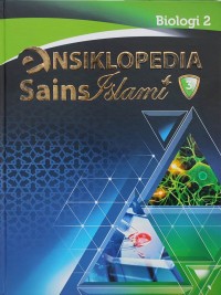 Ensiklopedia Sains Islami Jilid 3: Biologi 2