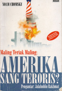 Maling Teriak Maling: Amerika Sang Teroris?