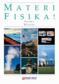 Materi Fisika! Volume 1: Materi