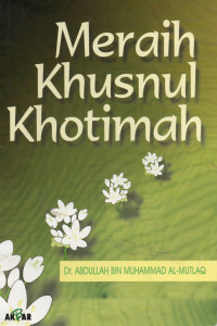 Meraih Khusnul Khotimah