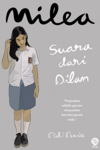Milea Suara dari Dilan 