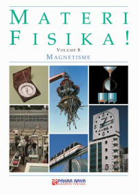 Materi Fisika! Volume 8: Magnetisme