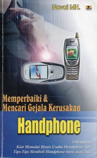 Memperbaiki & Mencari Gejala Kerusakan Handphone