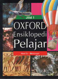 Oxford Ensiklopedi Pelajar Jilid 1: Abad Es - Bendungan
