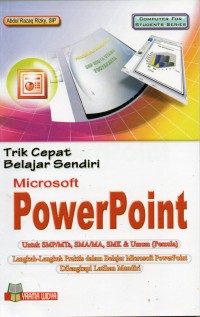 Trik Cepat Belajar Sendiri Microsoft Power Point