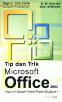 Tip dan Trik Microsoft Office 2003