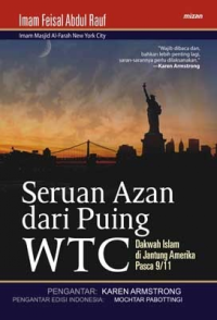 Seruan Azan Dari Puing WTC: Dakwah Islam di Jantung Amerika Pasca 9/11