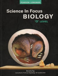 Science In Focus Biology 'O' Level