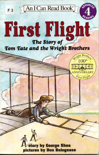 First Flight: The Story of Tom Tate and the Wright Brothers