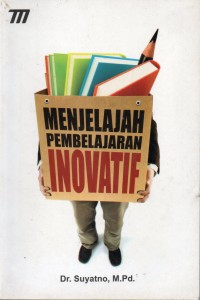 Menjelajah Pembelajaran Inovatif