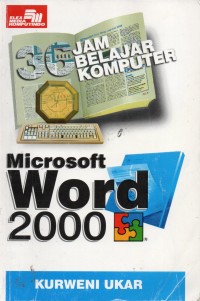 36 Jam Belajar Komputer Microsoft Word 2000